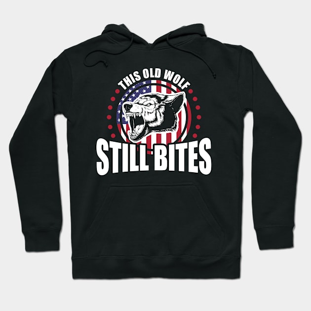 This Old Wolf Still Bites Patriotic Veteran Hoodie by theperfectpresents